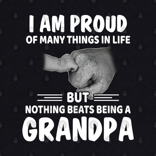 I Am Proud Of Many Things But Nothing Beats Being A Grandpa by TATTOO project